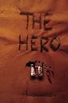The Hero The Hero