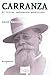 Carranza. El último reformista porfiriano