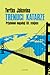 Trenuci katarze: Prijelomni događaji XX. stoljeća
