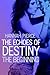 The Echoes of Destiny: The Beginning (The Echoes of Destiny, #1)