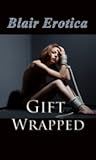 Gift Wrapped