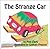 The Strange Car