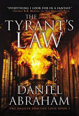 Portada de The Tyrant's Law, de Daniel Abraham