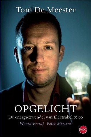 Opgelicht - De energiezwendel van Electrabel & co (Paperback)