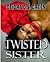 Twisted Sister