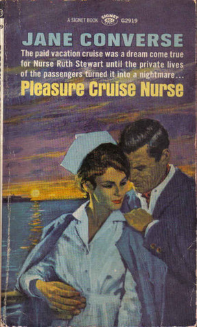 Pleasure Cruise Nurse (Unknown Binding)