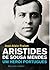 Aristides de Sousa Mendes - Um Herói Português