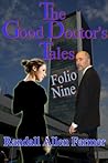 The Good Doctor's Tales Folio Nine