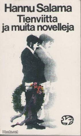 Tienviitta ja muita novelleja (Paperback)