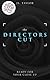 The Director's Cut (Spotlig...