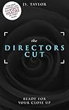 The Director's Cut by J.S.  Taylor