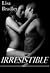 Irresistible