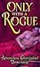 Only With a Rogue