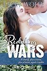 Bidding Wars by Lacey Wolfe