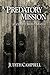 A Predatory Mission