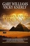Indisputable Proof by Gary Williams Indisputable Proof by Gary Williams
