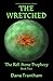 The Wretched (The Kell Stone Prophecy Book Two)