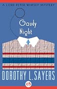 Gaudy Night (Lord Peter Wimsey, #12)