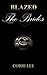 The Brides (Blazed, #2)