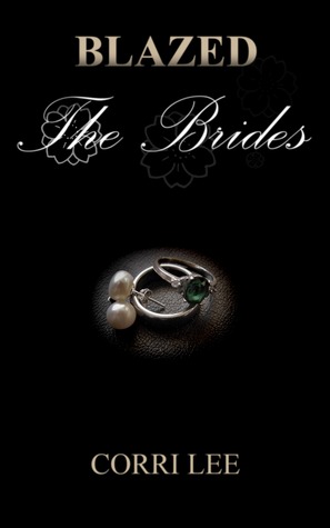 The Brides (Blazed, #2)