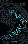 Schwarze Tränen
