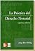La práctica del Derecho Notarial