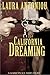 California Dreaming: A Marketplace Short Story