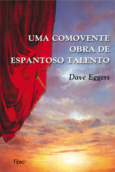 Uma comovente obra de espantoso talento