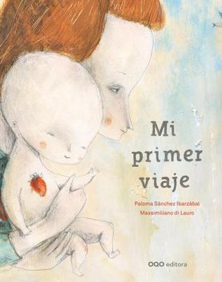 Mi primer viaje (Hardcover)