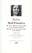 Moll Flanders / Mme Veal / Memoires d'un Cavalier / Vie du Capitaine Singleton / Histoire et Vie du Colonel Jacque / Lady Roxane