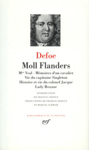 Moll Flanders / Mme Veal / Memoires d'un Cavalier / Vie du Capitaine Singleton / Histoire et Vie du Colonel Jacque / Lady Roxane (Hardcover)