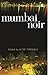 Mumbai Noir