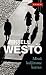 Missä kuljimme kerran by Kjell Westö Missä kuljimme kerran by Kjell Westö