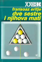 Dve sestre i njihova mati: Antropologija incesta