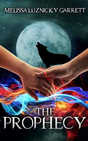 The Prophecy (The Spirit Keeper, #2)