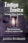 Indigo Incite