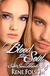 Blood of the Soul by Rene Folsom