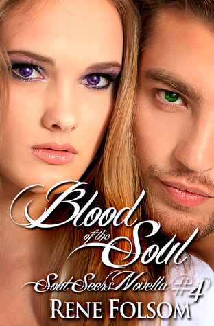 Blood of the Soul (Soul Seers, #4)