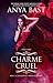 Charme cruel (Magie noire #2)