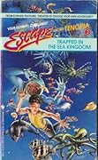 Trapped in the Sea Kingdom