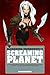 Alexandro Jodorowsky's Screaming Planet