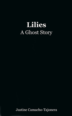 Lilies: A Ghost Story