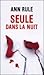 Seule dans la nuit