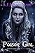 Poison Girl (Poison Girl, #1)