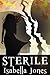 Sterile: A Novel