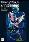 Histoire générale du christianisme (2 volumes)
