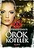 Örök kötelék by Richelle Mead
