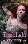 Darklight by Lesley Livingston