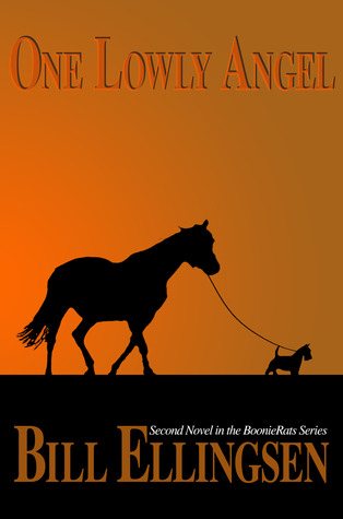 One Lowly Angel (BoonieRats - Jake Olson, #2)