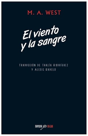 El viento y la sangre (Paperback)
